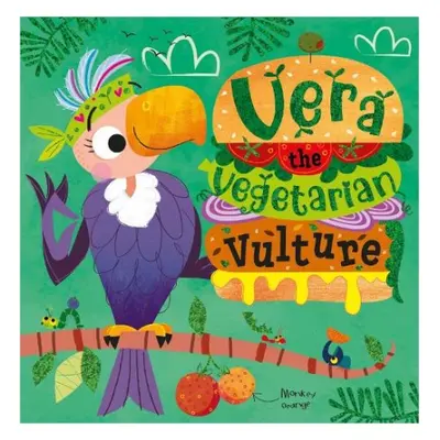 Vera the Vegetarian Vulture - Cox, Alexandra