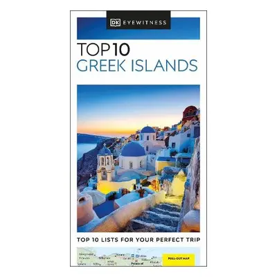 DK Eyewitness Top 10 Greek Islands - DK Travel