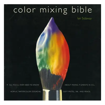 Color Mixing Bible