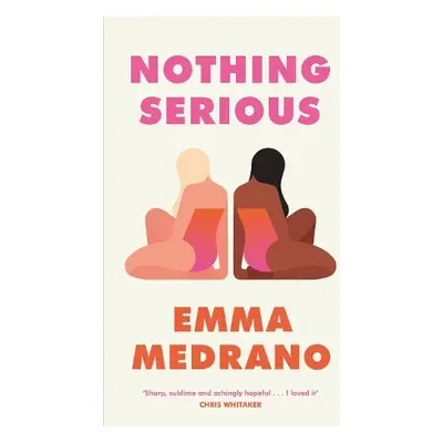 Nothing Serious - Medrano, Emma