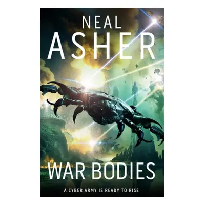 War Bodies - Asher, Neal