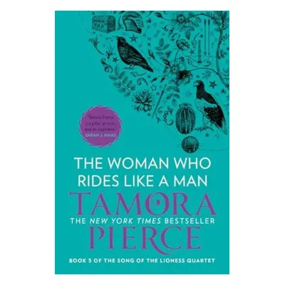 Woman Who Rides Like A Man - Pierce, Tamora