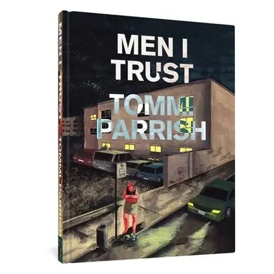 Men I Trust - Parrish, Tommi