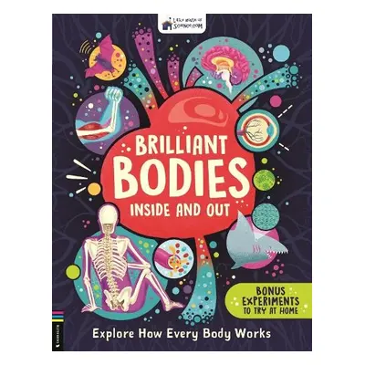 Brilliant Bodies Inside and Out - Little House of Science