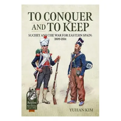 To Conquer and to Keep - Kim, Yuhan