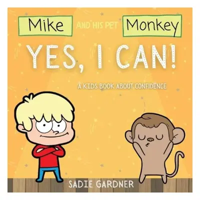 Yes, I Can - Gardner, Sadie