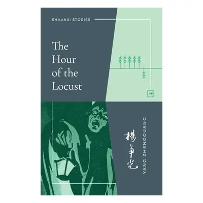 Hour of the Locust - Zhengguang, Yang