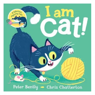 I am Cat - Bently, Peter