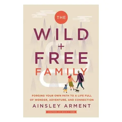 Wild and Free Family - Arment, Ainsley