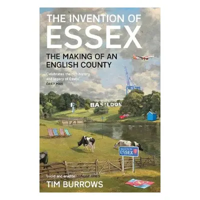 Invention of Essex - Burrows, Tim