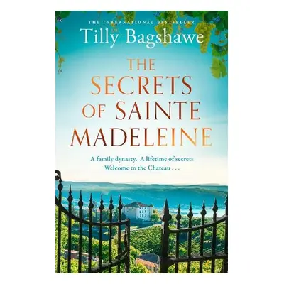 Secrets of Sainte Madeleine - Bagshawe, Tilly