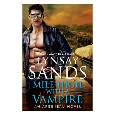 Mile High with a Vampire - Sands, Lynsay