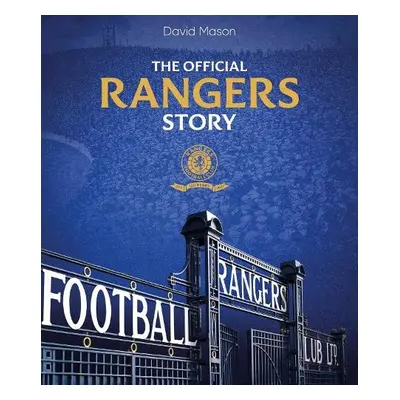 Rangers Story - Mason, David