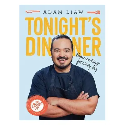 Tonight's Dinner - Liaw, Adam