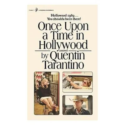 Once Upon a Time in Hollywood - Tarantino, Quentin