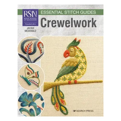 RSN Essential Stitch Guides: Crewelwork - McDonald, Jacqui