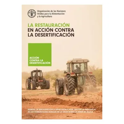 La restauracion en accion contra la desertificacion - Sacande, M. a Parfondry, M. a Cicatiello, 