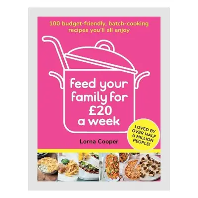 Feed Your Family For 20 a Week - Cooper, Lorna