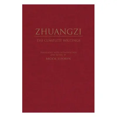 Zhuangzi: The Complete Writings - Zhuangzi