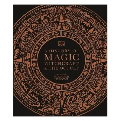 History of Magic, Witchcraft and the Occult - DK