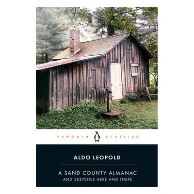 Sand County Almanac - Leopold, Aldo