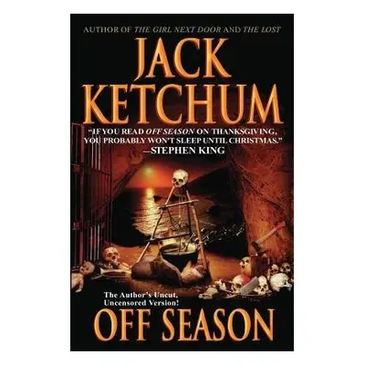 OFF SEASON - JACK KETCHUM