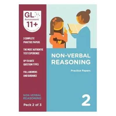 11+ Practice Papers Non-Verbal Reasoning Pack 2 (Multiple Choice) - GL Assessment