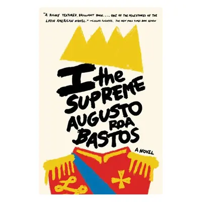 I the Supreme - Bastos, Augustos Roa Resfr