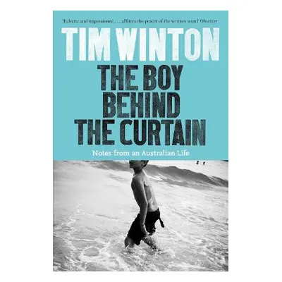 Boy Behind the Curtain - Winton, Tim