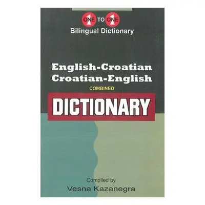 English-Croatian a Croatian-English One-to-One Dictionary - Kazanegra, Vesna