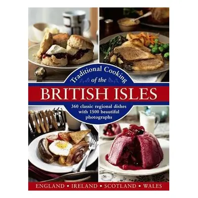 Traditional Cooking of the British Isles - Yates, Annette a Trotter, Christopher a Campbell, Geo