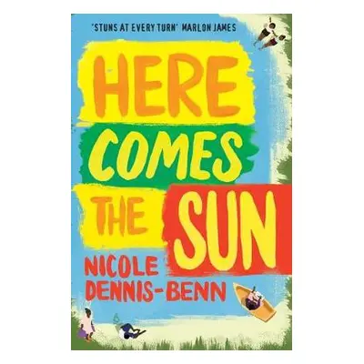 Here Comes the Sun - Dennis-Benn, Nicole