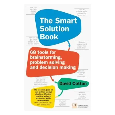 Smart Solution Book, The - Cotton, David