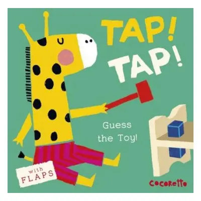 What's that Noise? TAP! TAP! - Child's Play