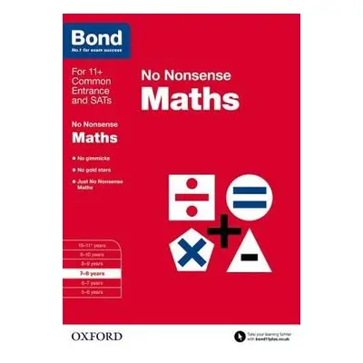 Bond: Maths: No Nonsense - Lindsay, Sarah a Bond 11+