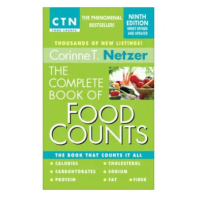 Complete Book of Food Counts, 9th Edition - Netzer, Corinne T.