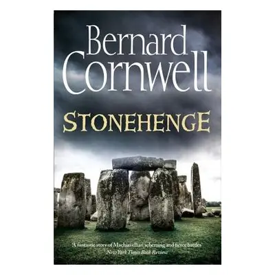 Stonehenge - Cornwell, Bernard