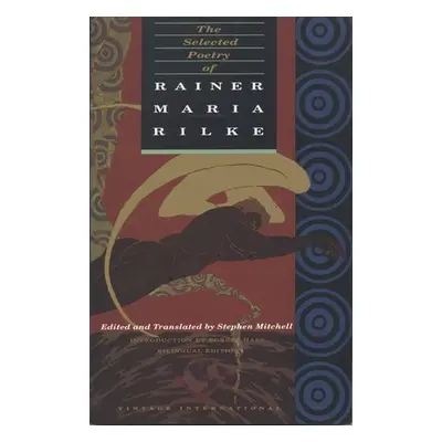 Selected Poetry of Rainer Maria Rilke - Rilke, Rainer Maria