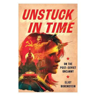 Unstuck in Time - Borenstein, Eliot