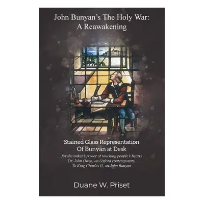 John Bunyan's The holy war - Priset, Duane W