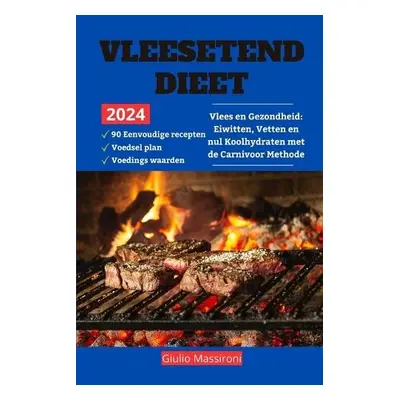 Vleesetend Dieet - Massironi, Giulio