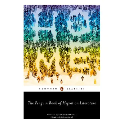 Penguin Book of Migration Literature