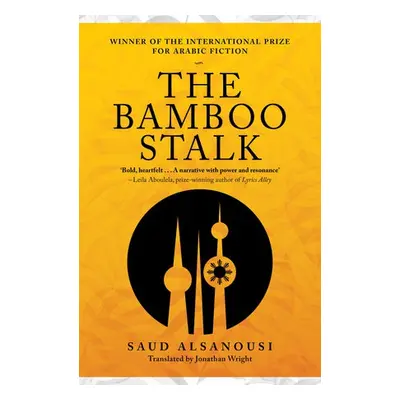 Bamboo Stalk - Alsanousi, Saud