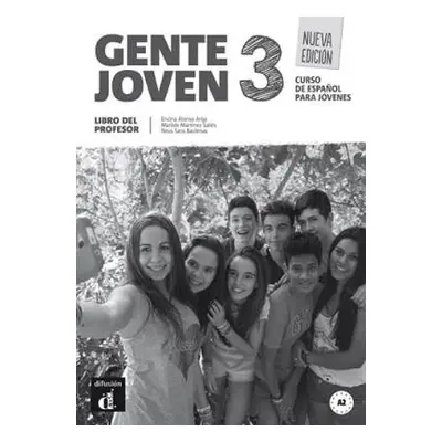 Gente joven 3 Nueva edicion - Libro del profesor (A2+) - Alonso, Encina a Sans, Neus a Martinez,