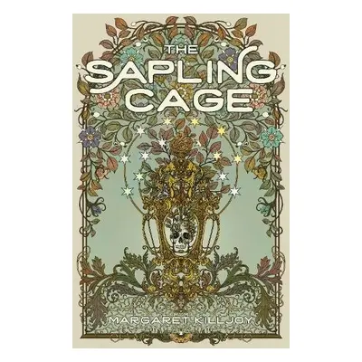 Sapling Cage - Killjoy, Margaret