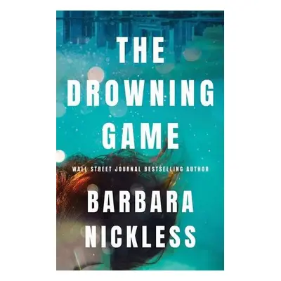 Drowning Game - Nickless, Barbara