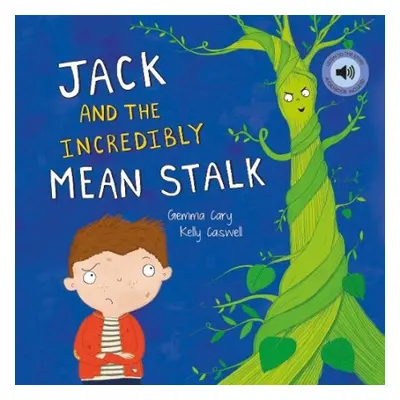 Jack and the Incredibly Mean Stalk - Cary, Gemma