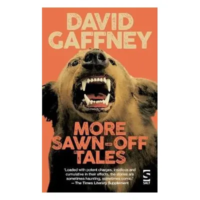 More Sawn-Off Tales - Gaffney, David