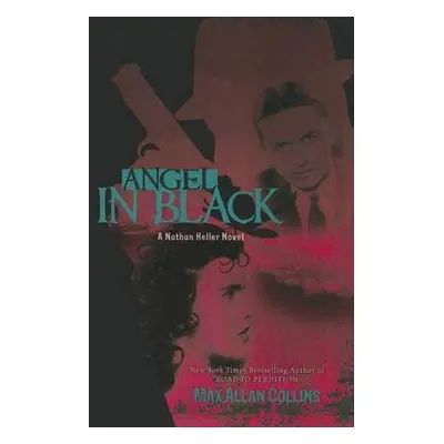 Angel in Black - Collins, Max Allan