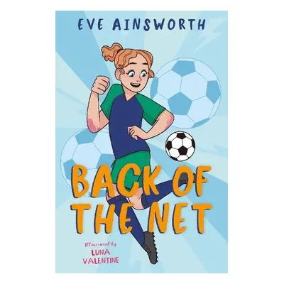 Back of the Net - Ainsworth, Eve